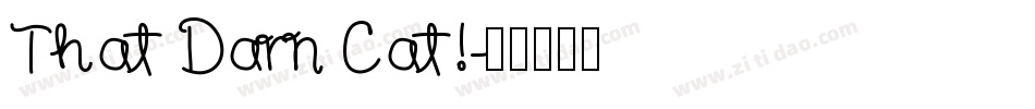 That Darn Cat!字体转换